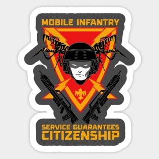 Mobile Infantry - Service Guarantees Citizenship Sticker